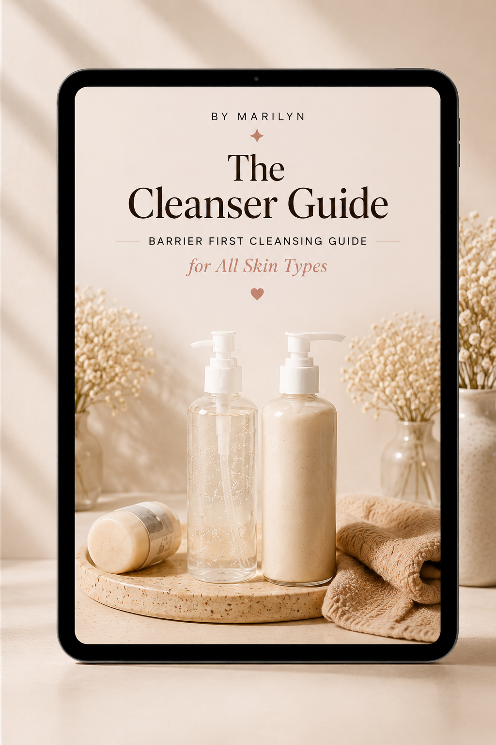 The By Marilyn Cleanser Guide - Barrier First Cleansing Guide for All Skin Types (Instant Digital Download)
